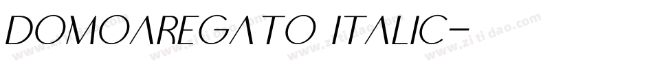 DomoAregato Italic字体转换